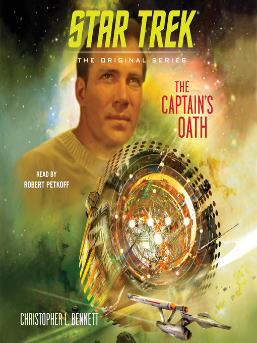 Title details for The Captain's Oath by Christopher L. Bennett - Available